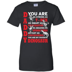 Daddy You're My Favorite Dinosaur Shirt