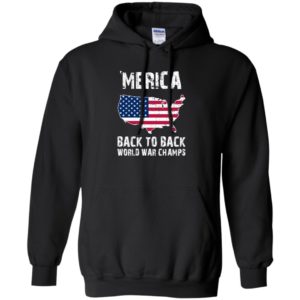 Merica Back To Back World War Champs Shirt