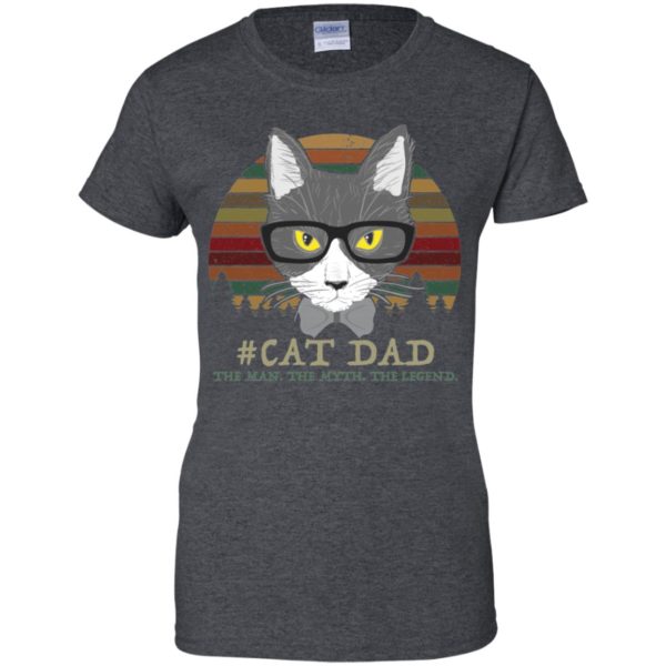 Cat Dad The Man The Myth The Legend Shirt