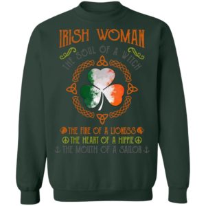 Irish Woman The Soul Of A Witch The Fire Of A Lioness Shirt