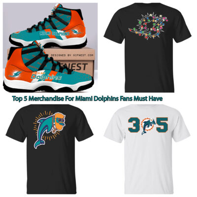 Top 5 Merchandise For Miami Dolphins Fans Must Have