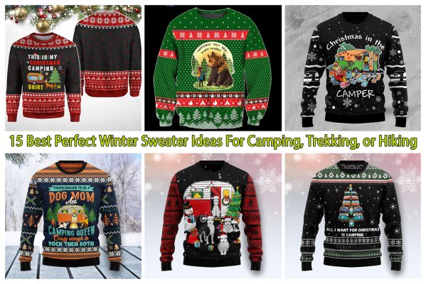 15 Best Perfect Winter Sweater Ideas For Camping, Trekking, or Hiking