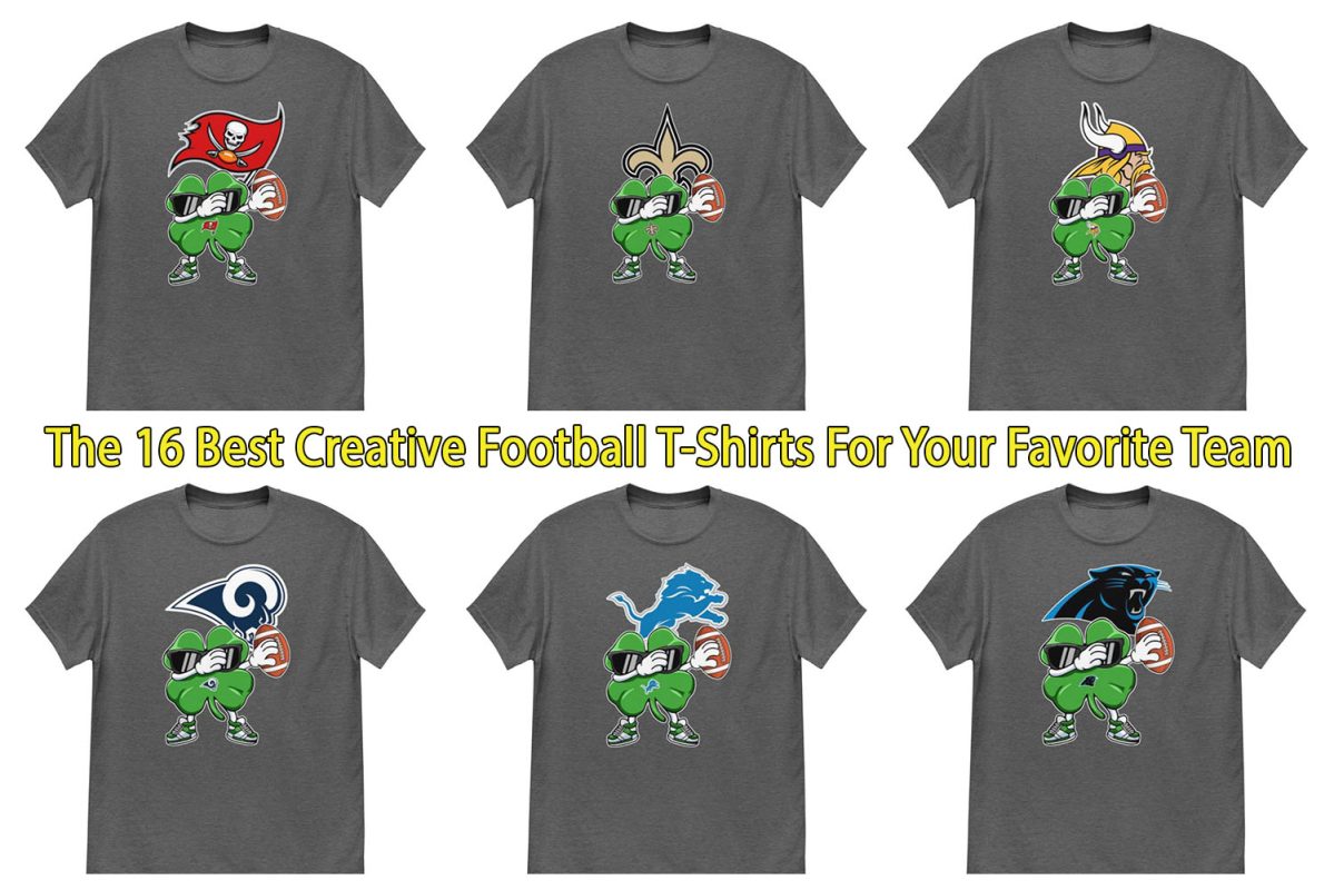The 16 Best Creative Football T-Shirts For Your Favorite Team
